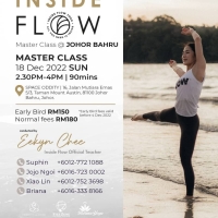 INSIDE FLOW MASTER CLASS @ JOHOR BAHRU